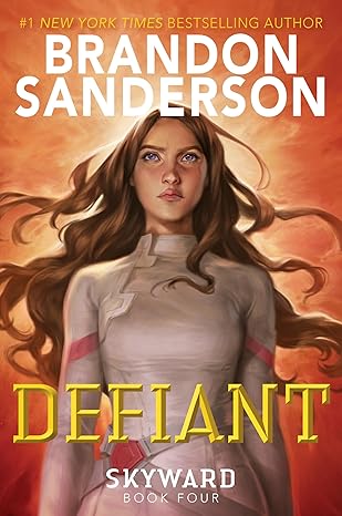 Defiant (The Skyward Series) Paperback
